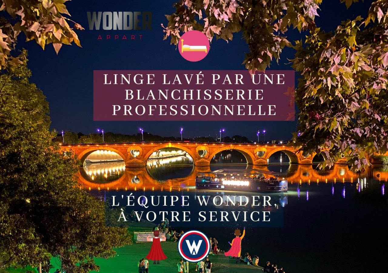 Wonder Appart' 1.2 - Coeur De Ville - Toulouse Ngoại thất bức ảnh
